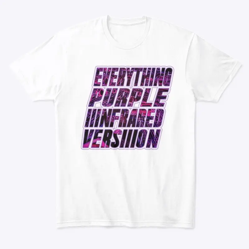 Everything Purple IV Tee